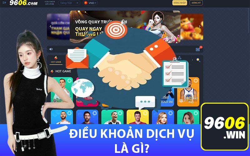 Điều khoản dịch vụ là gì?