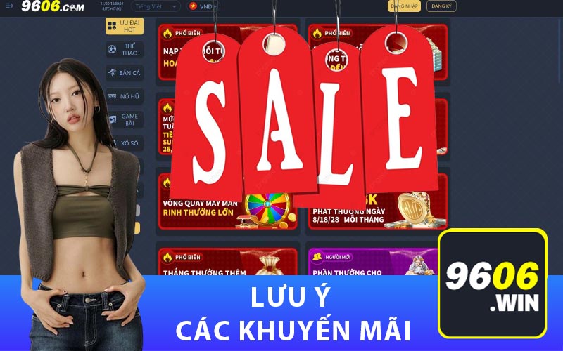 Lưu ý các khuyến mãi 9606